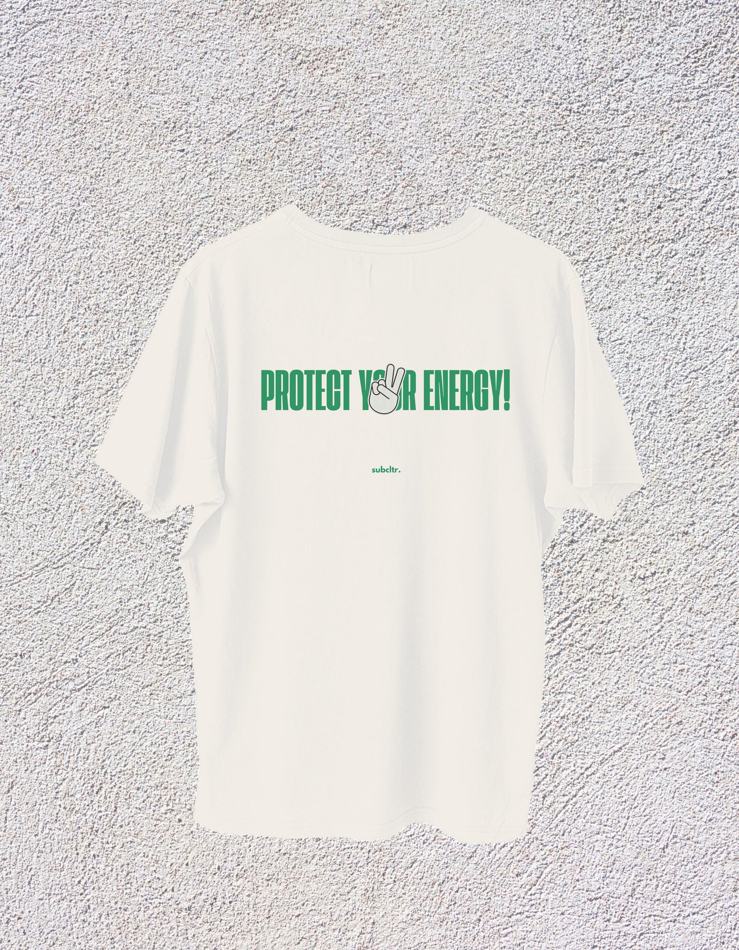 "PROTECT YOUR ENERGY" oversized t-shirt